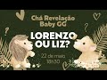 LIVE - Chá Revelação Baby GG | Lore & Léo