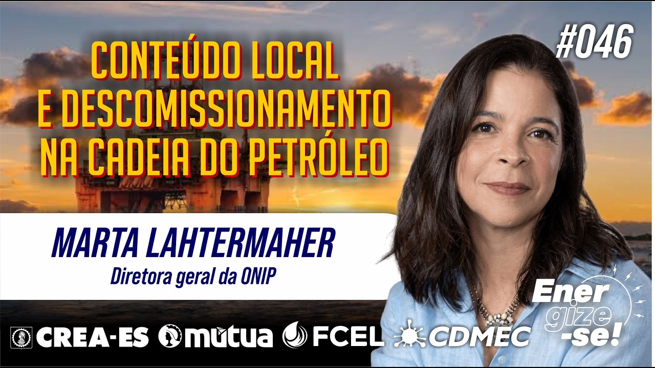 Conteúdo local e descomissionamento na cadeia do petróleo
