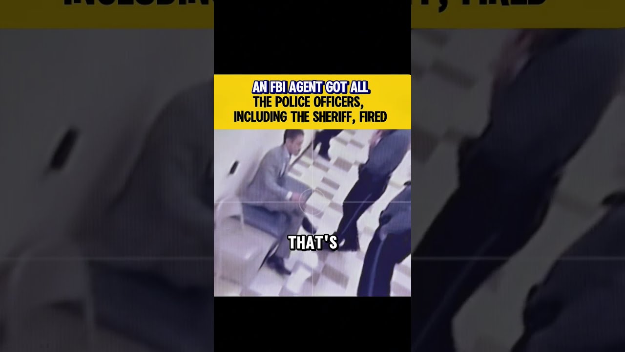AN FBI AGENT GOT ALL THE POLICE OFFICERS INCLUDING SHERIFF FIRED 2