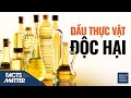Khía cạnh độc hại của các loại dầu thực vật trong nhà quý vị