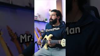 Mr. Shredman  [Mr. Sandman]