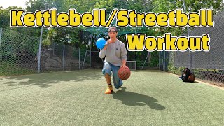 Kettlebell/Streetball Workout