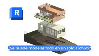 ¿Se puede modelar todo en un solo archivo de Revit?