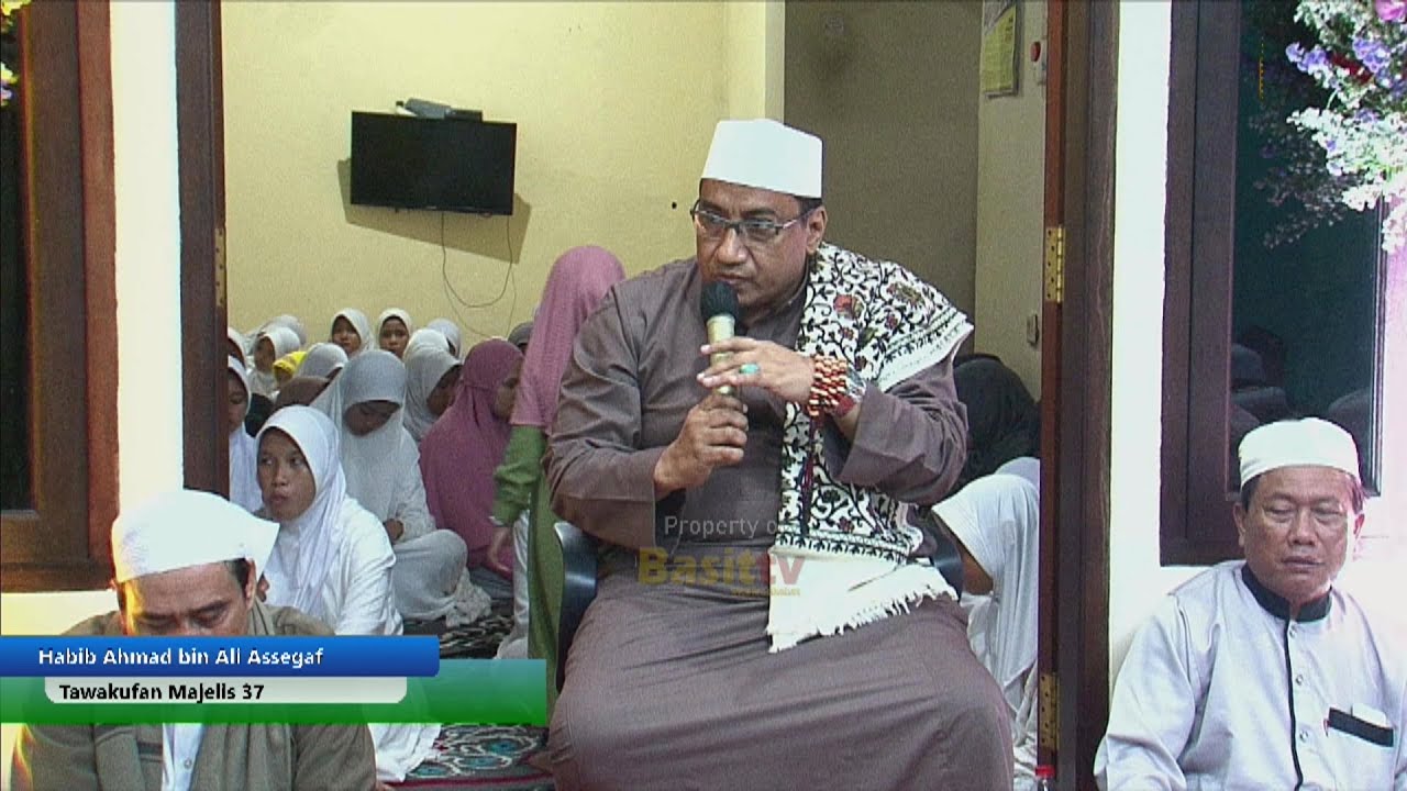 NASEHAT ILMU HABIB AHMAD BIN ALI ASSEGAF