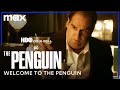Welcome To The Penguin | The Penguin | Max