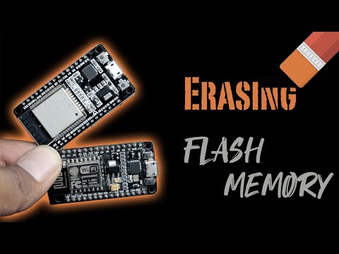 Erase flash memory like Magic ?? | ESP8266 | ESP32