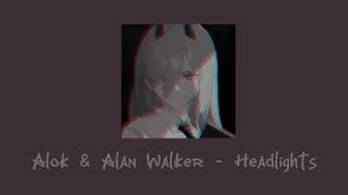 Alok & Alan Walker - Headlights ( feat.KIDDO ) [ speed up + reverb ] Resimi