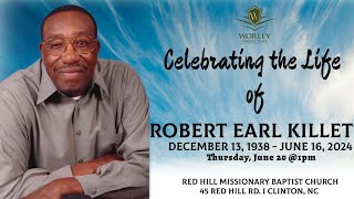 Celebrating the Life of Mr Robert Earl Killett