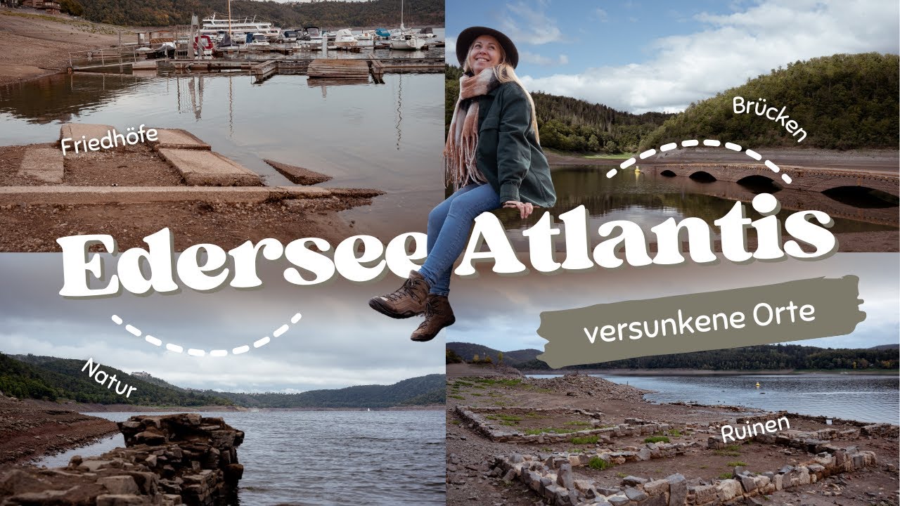 Edersee-Atlantis entdecken | Die versunkenen Orte am Edersee tauchen wieder auf