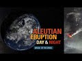 Image of the Week - An Aleutian Eruption, Day & Night