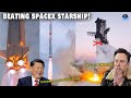 Elon Musk did not expect this! What China just did surpass SpaceX Starship...