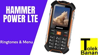 HAMMER Power LTE - Unboxing / Menu & Ringtones / Dzwonki  - Classic Phone