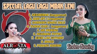 1 JAM SPECIAL KUMPULAN LAGU LAGU BERSAMA MBAK LENI SINDEN Glowing, SESIDEMAN. DADI ATI