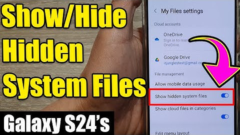 🕵️ Galaxy S24/S24+/Ultra Secret: How to Show/Hide Hidden System Files