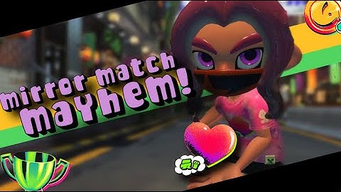 Mirror Match MAYHEM! - A Silly Splatoon 3 Splatfest Video