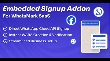WhatsApp Embedded Signup Addon for WhatsMarkSaaS | Seamless WABA Onboarding with Meta Cloud API