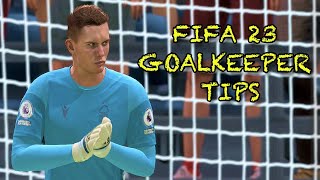 FIFA 23 - Goalkeeper Tips
