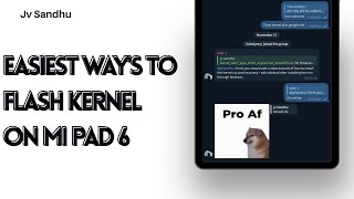 Easiest Way's to FLASH KERNEL on Mi Pad 6 #mipad6 #howto