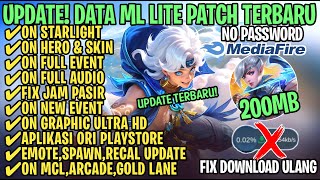 Data ML Lite Full Event 200Mb Patch Sora Terbaru | ML Lite | Cara Mengatasi Lag & Patah Patah