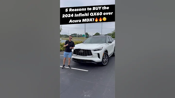 Five Reasons Why You Might Buy the 2024 Infiniti QX60 OVER the Acura MDX!