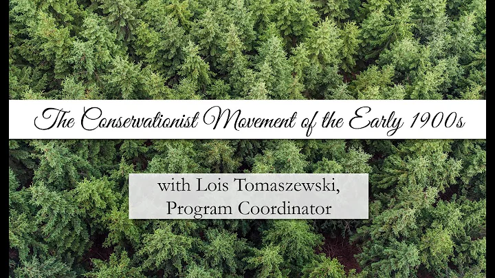 Gallery Talk - The Conservationist Movement of the...