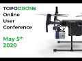 TOPODRONE Online User Conference 2020