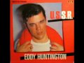 Eddy Huntington - USSR (extended version)