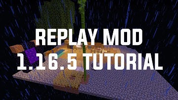 Replay Mod 1.16.5 Installation Tutorial in Minecraft