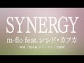 SYNERGY/m-flo feat. シシド・カフカ(映画「彼岸島 デラックス」主題歌)