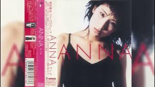 Anna (Prod. Toshiki Kadomatsu) - Anna (Full Album, 1997, Japan)