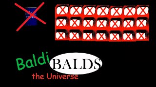 Baldi Balds The Universe | {WRONG ANSWERS ONLY} | NO BSODAS