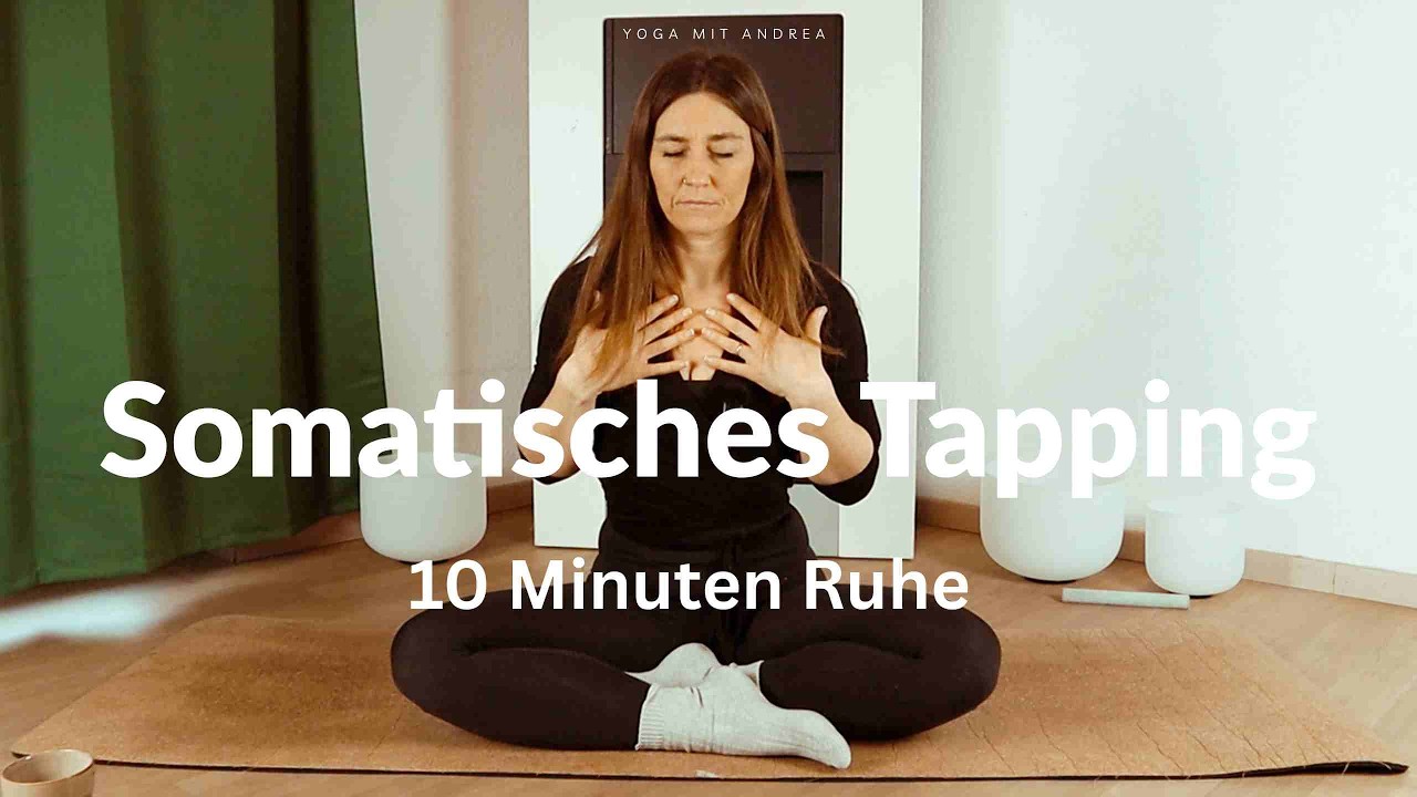 10 Minuten somatisches Tapping | Nervensystem beruhigen & Energie ausgleichen