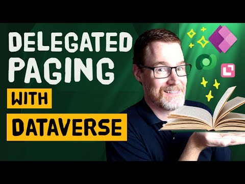 Dataverse Delegable Paging in Power Apps