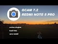Redmi Note 5 Pro GCAM 7.2 - Cara Install GCAM Redmi Note 5 Whyred