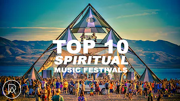 Best Spiritual Music Festivals 2020 - Top 10 Spiritual Music Festivals