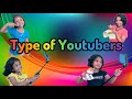 Type of Youtubers  Malayalam Fun Video  Pavithra  Pallavi