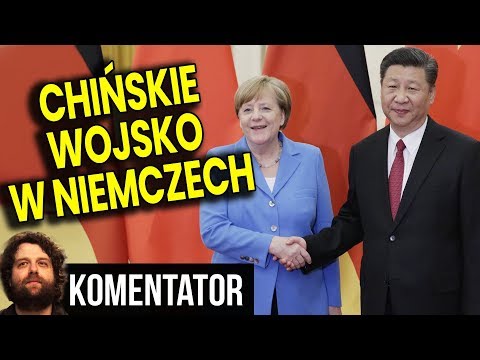 Chińskie Wojsko w Niemczech - To Wstęp do Współpracy dla Pieniędzy - Analiza Komentator Polityka PL