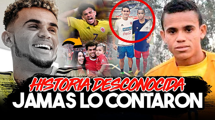 The Untold Story of Luis Díaz, the Humble Boy from La Guajira Who Conquered the World