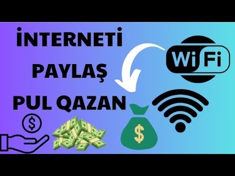 İnterneti Paylaş Pul Qazan / İnternetdən Yatırımsız Onlayn Pul Qazanmaq