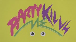 片想い / Party Kills Me （パーティーに殺される！ ） chords