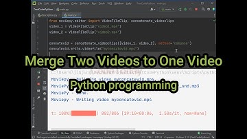 Concatenate 2 Video ต่อวิโดเข้าด้วยกัน python, pycharm, moviepy