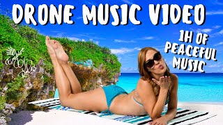 Relaxing Drone Video | Drone Music Video | Peaceful Drone Music Sleep Studying Meditation [2021]