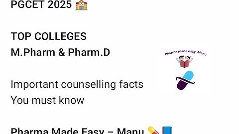 PGCET 2025 🏫 Top Colleges Reality | M.Pharm & Pharm.D Counselling Facts