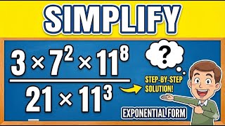 Simplify and express in exponential form: (3 × 7^2 × 11^8) / (21 × 11^3)