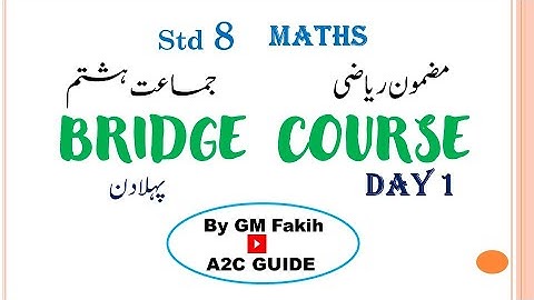 BRIDGE COURSE / STD 8 / MATHS / DAY 1 / URDU MEDIUM #a2cguide