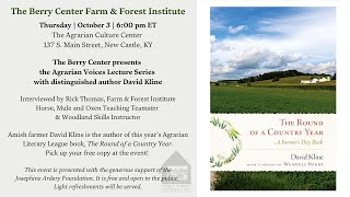 The Berry Center Agrarian Voices Lecture Series 2024 - David Kline and Rick Thomas