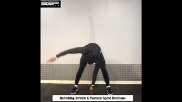 Hamstring Stretch/ Thoracic Spine Rotations