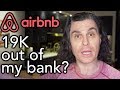 AIRBNB TRIED TO TAKE $19K OUT OF MY BANK ACCOUNT! (update to prior video)