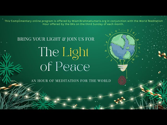 December 2023: The Lights of Peace dedicated to World Meditation Hour