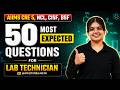 AIIMS CRE -5 Lab Technician 50 Most Important Questions | NCL, CISF, BSF | MLT Live Class 2026 #143
